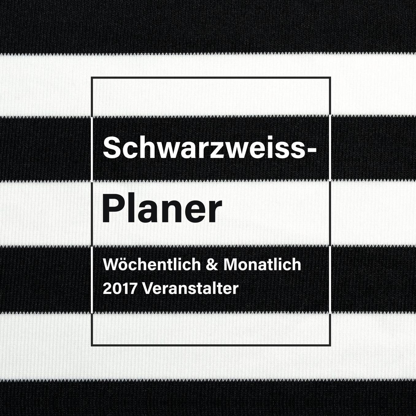 Schwarzweiss-Planer: Wchentlich & Monatlich 2017 Veranstalter