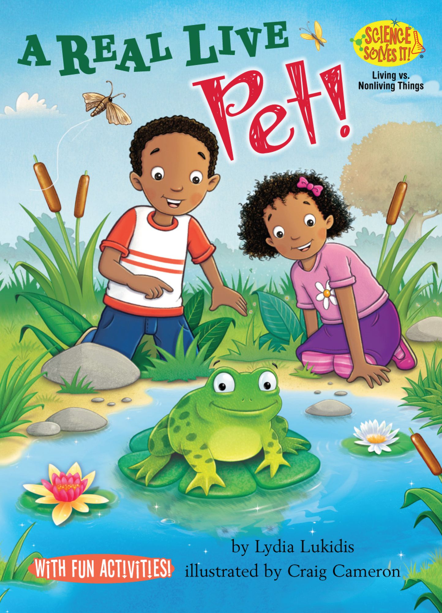 A Real Live Pet!