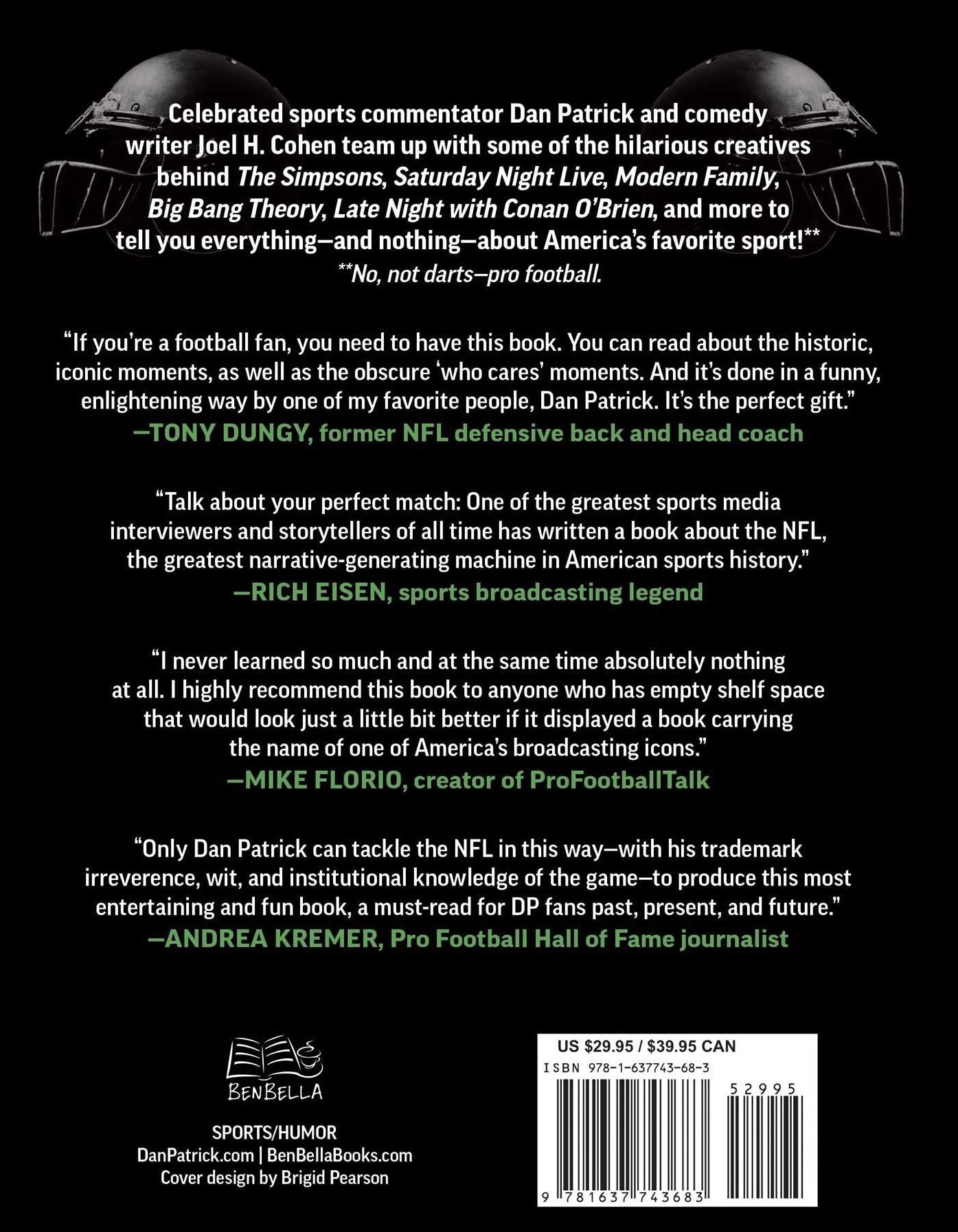 The Occasionally Accurate Annals of Football: The NFL's Greatest Players, Plays, Scandals, and Screw-Ups (Plus Stuff We Totally Made Up)