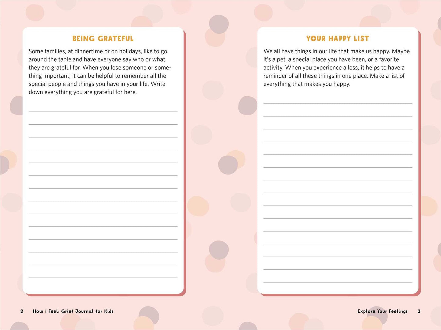 How I Feel: Grief Journal for Kids: Guided Prompts to Explore Your Feelings and Find Peace