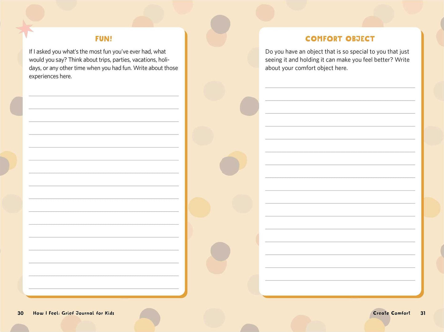 How I Feel: Grief Journal for Kids: Guided Prompts to Explore Your Feelings and Find Peace