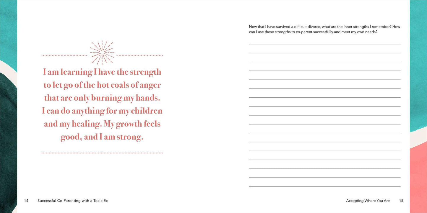 Successful Co-Parenting with a Toxic Ex: A Guided Journal to Support and Encourage You and Your Children