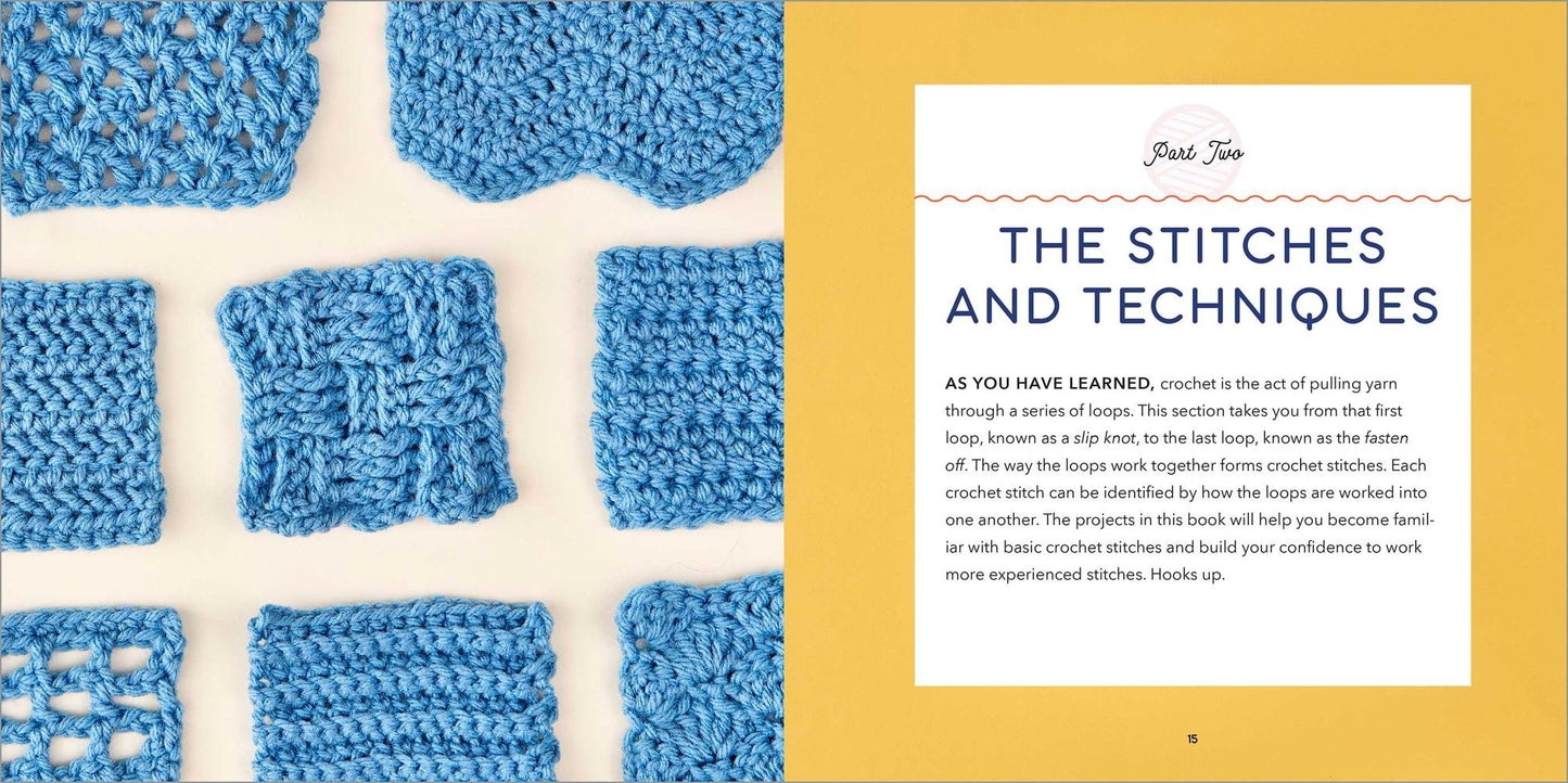 Crochet for Beginners: A Stitch Dictionary with Step-by-Step Illustrations and 10 Easy Projects