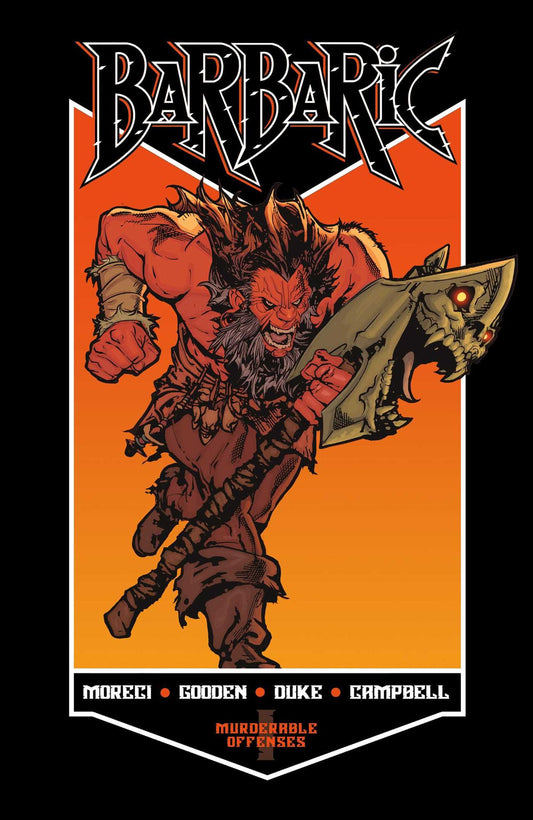BARBARIC Vol. 1: Murderable Offenses