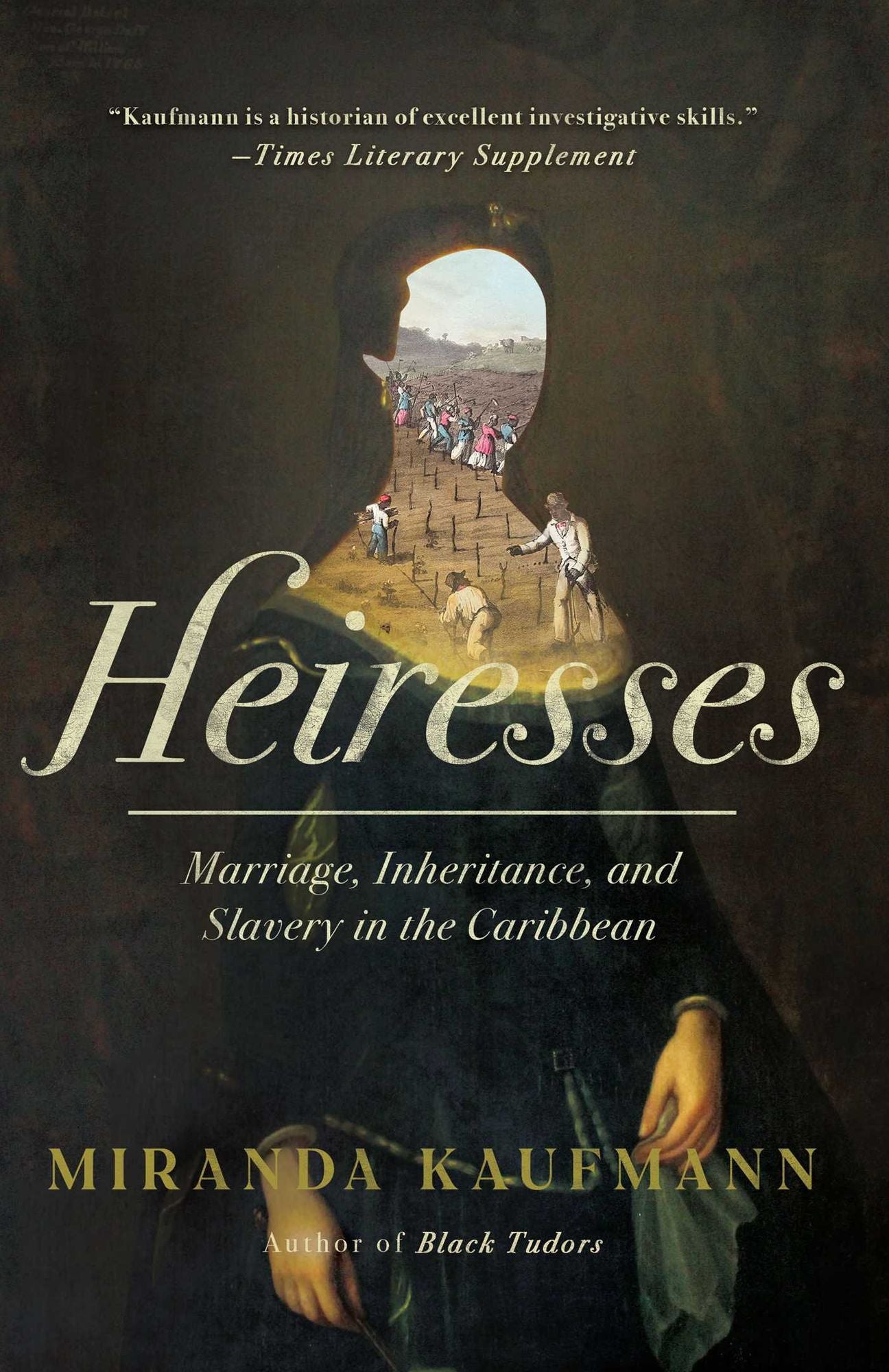 Heiresses: The Women Who Brought Caribbean Slavery Home