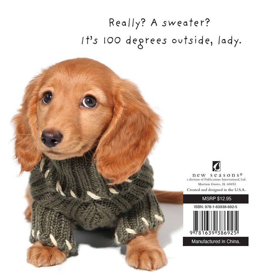 You Had Me at Woof