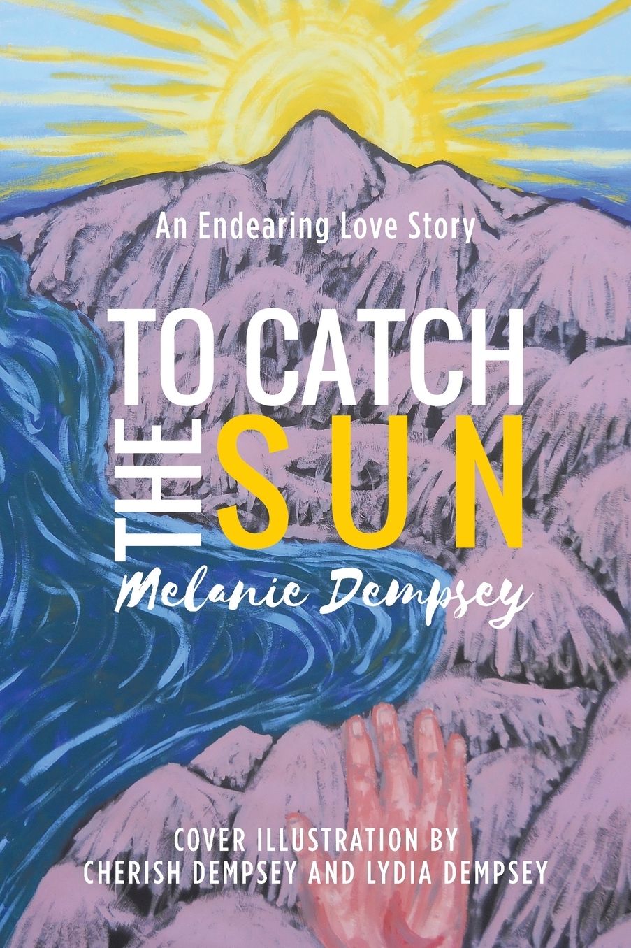 To Catch the Sun: An Endearing Love Story
