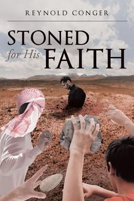 Stoned for His Faith