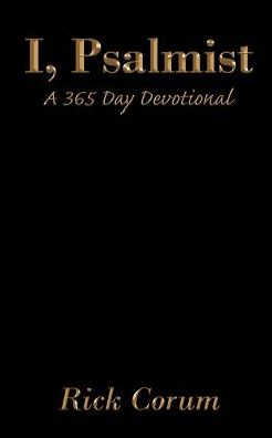 I, Psalmist: A 365 Day Devotional
