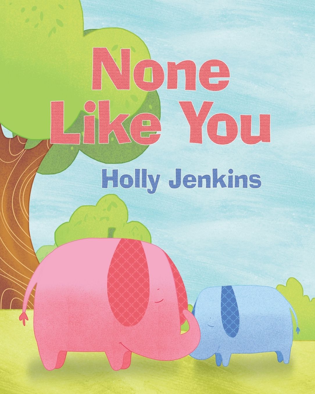 None Like You