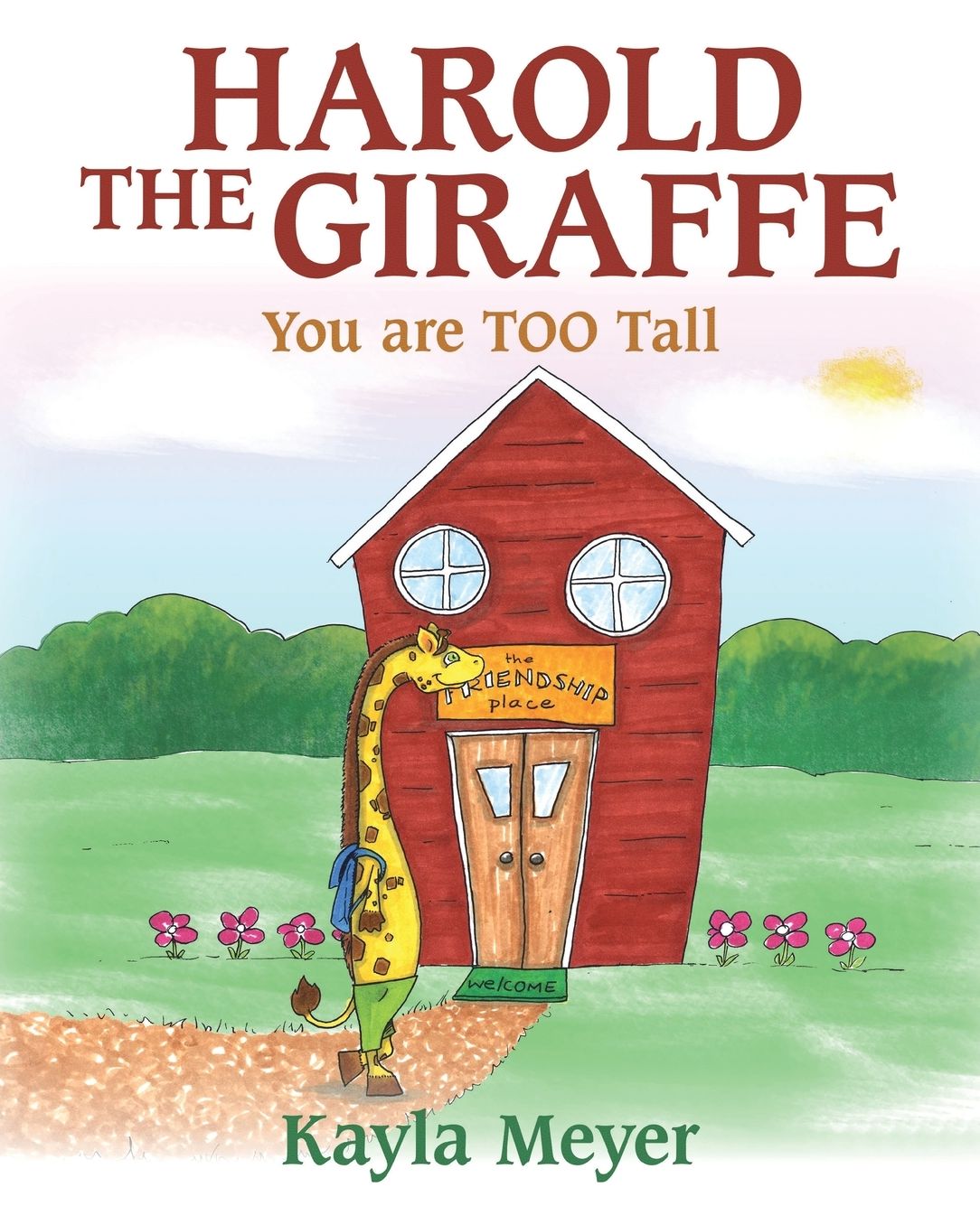 Harold the Giraffe: You Are Too Tall