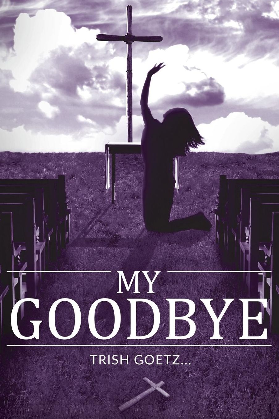 My Goodbye
