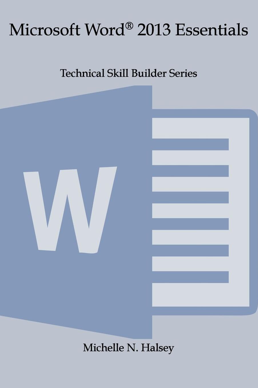 Microsoft Word 2013 Essentials