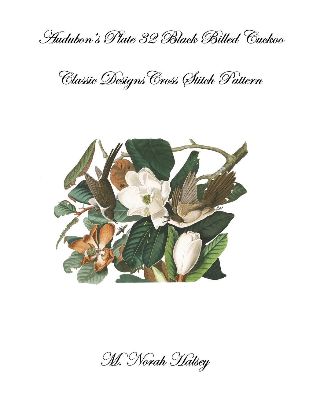 Plate 32 Black Billed Cuckoo: Classic Designs Cross Stitch Pattern