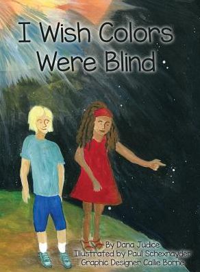 I WISH COLORS WERE BLIND
