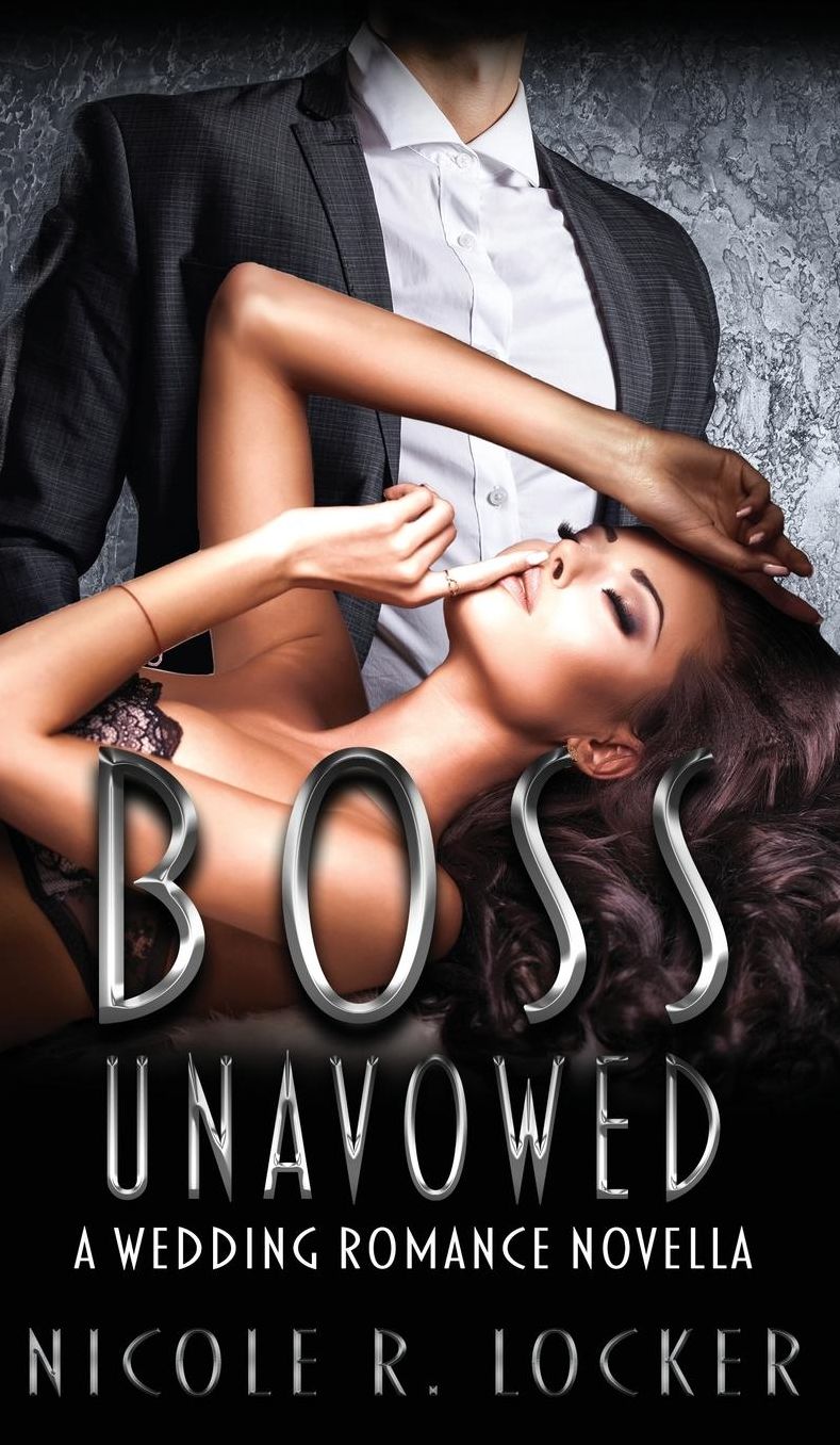 Boss Unavowed: A Wedding Romance Novella
