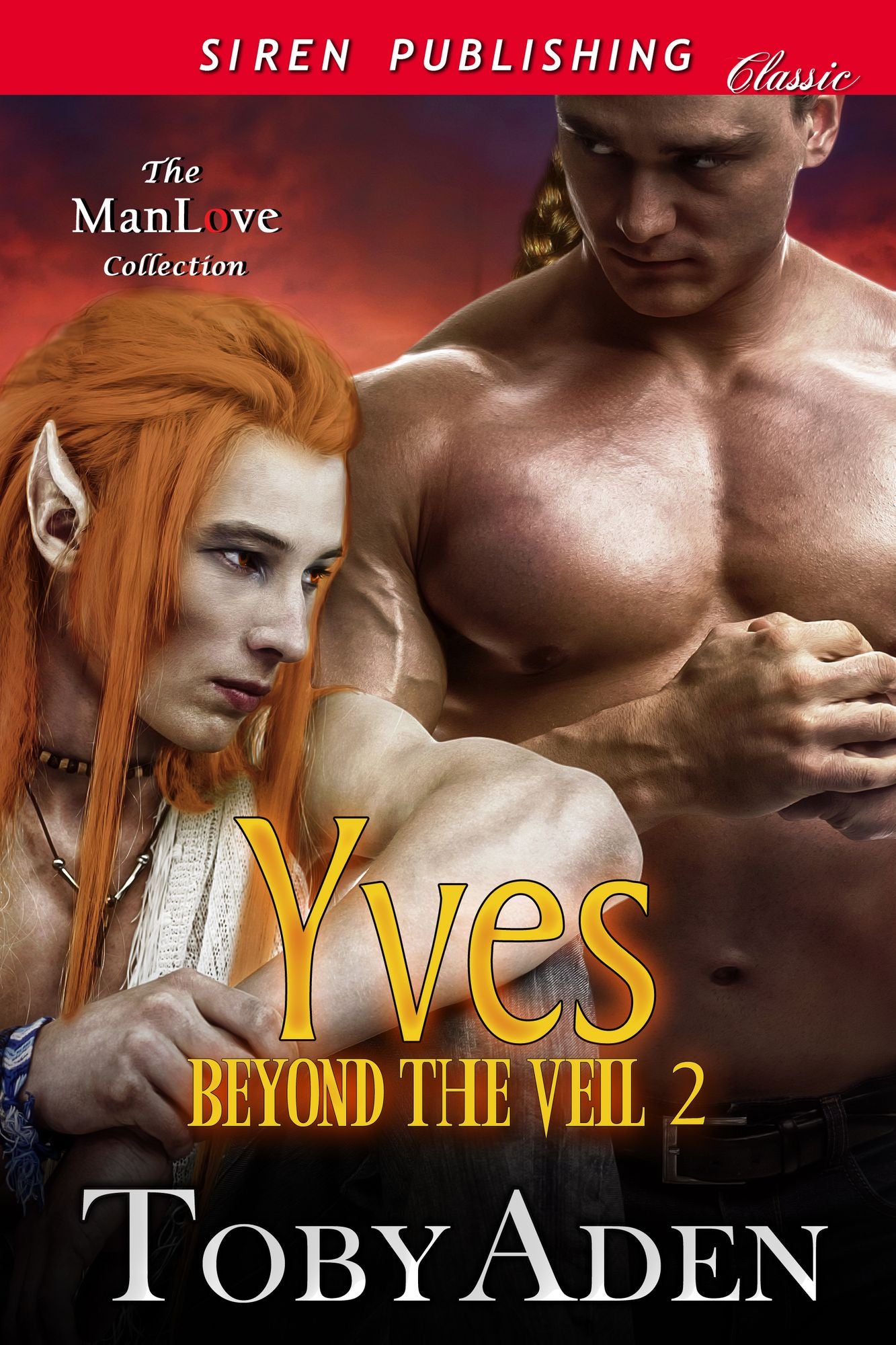 Yves [Beyond the Veil 2] (Siren Publishing Classic ManLove)