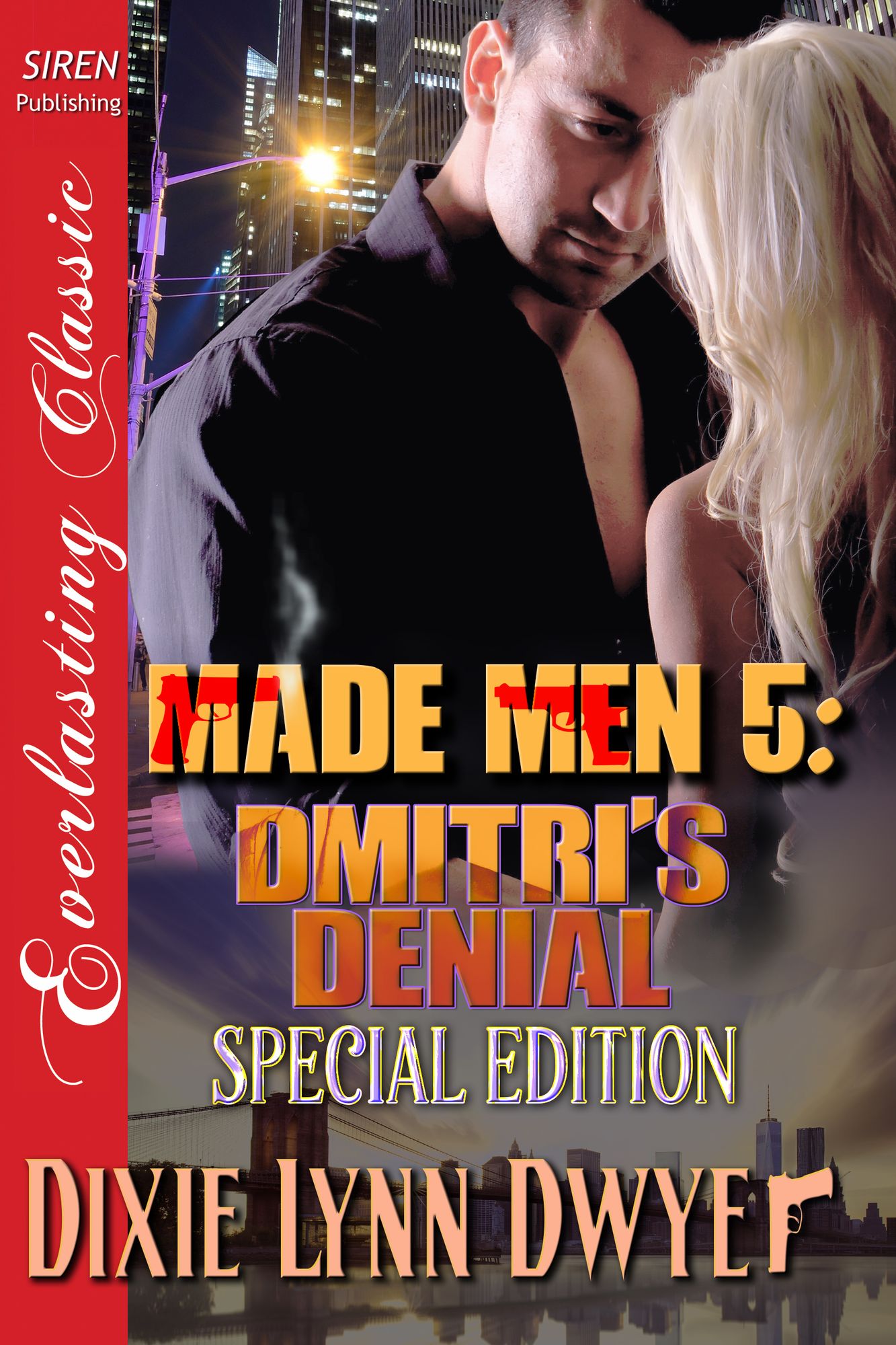 Made Men 5: Dmitri's Denial (Siren Publishing Everlasting Classic)