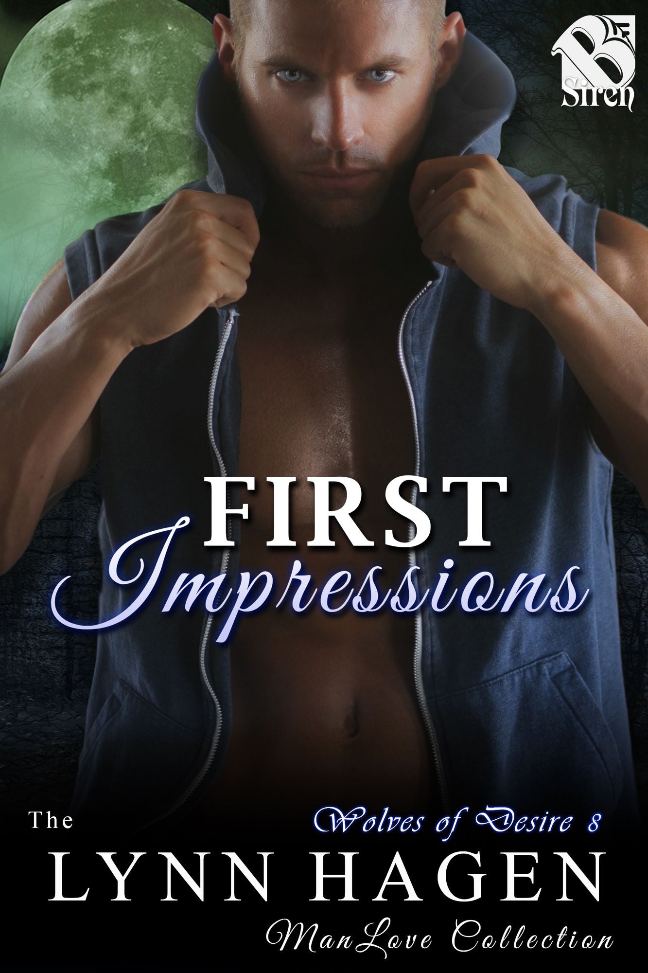 First Impressions [Wolves of Desire 8] (Siren Publishing The Lynn Hagen ManLove Collection)
