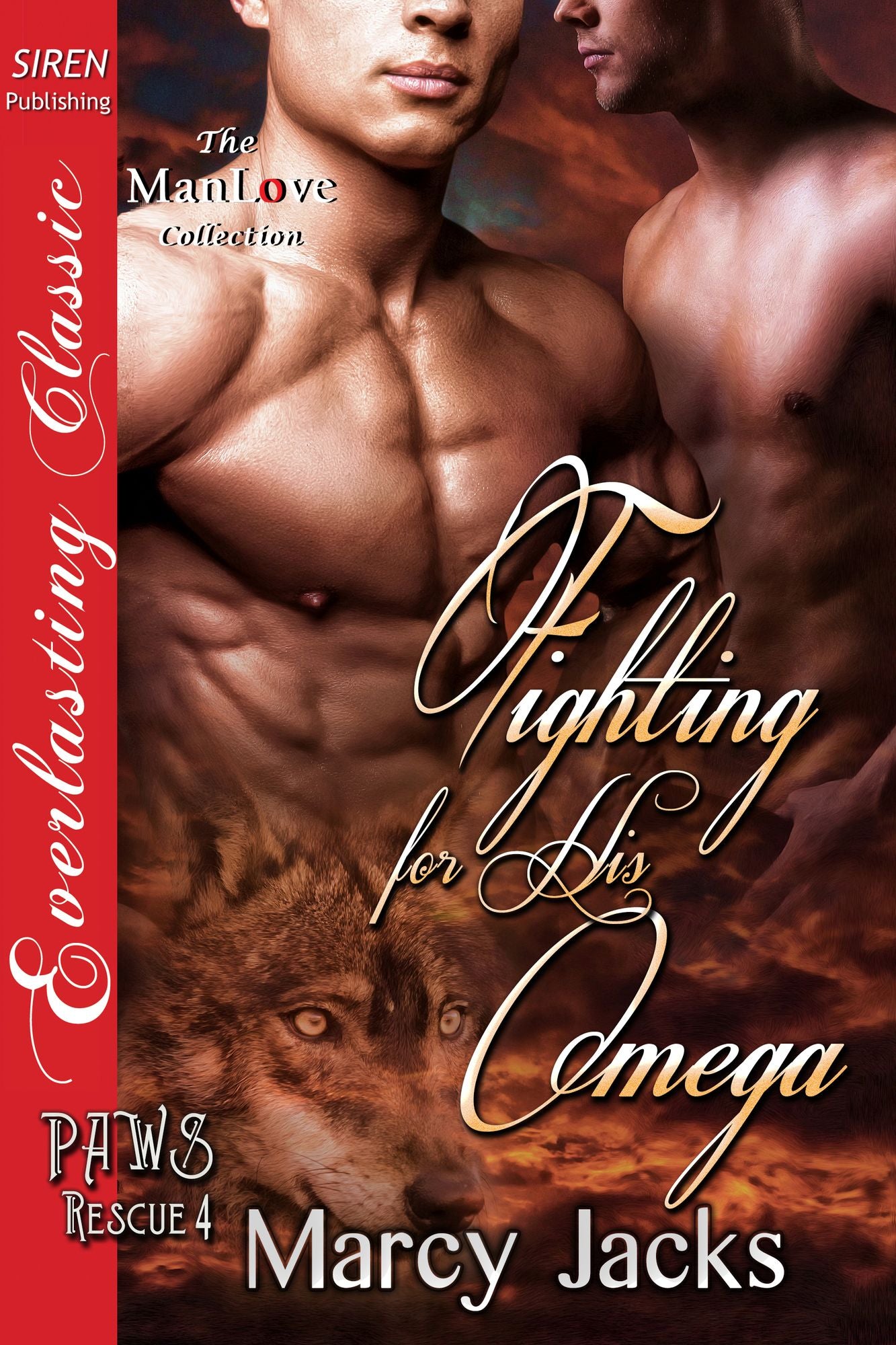 Fighting for His Omega [PAWS Rescue 4] (Siren Publishing Everlasting Classic ManLove)
