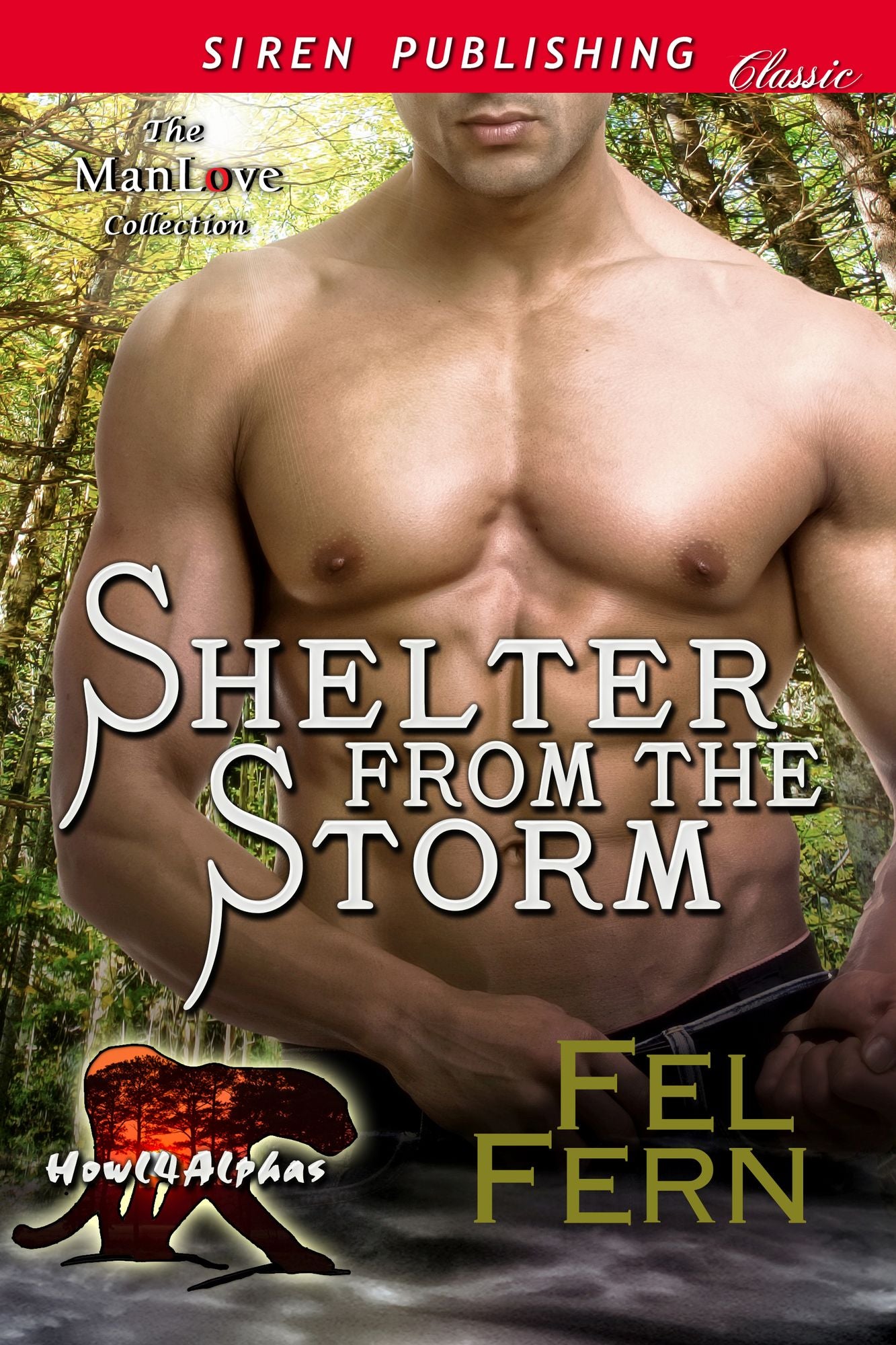 Shelter from the Storm [Howl4Alphas] (Siren Publishing Classic ManLove)