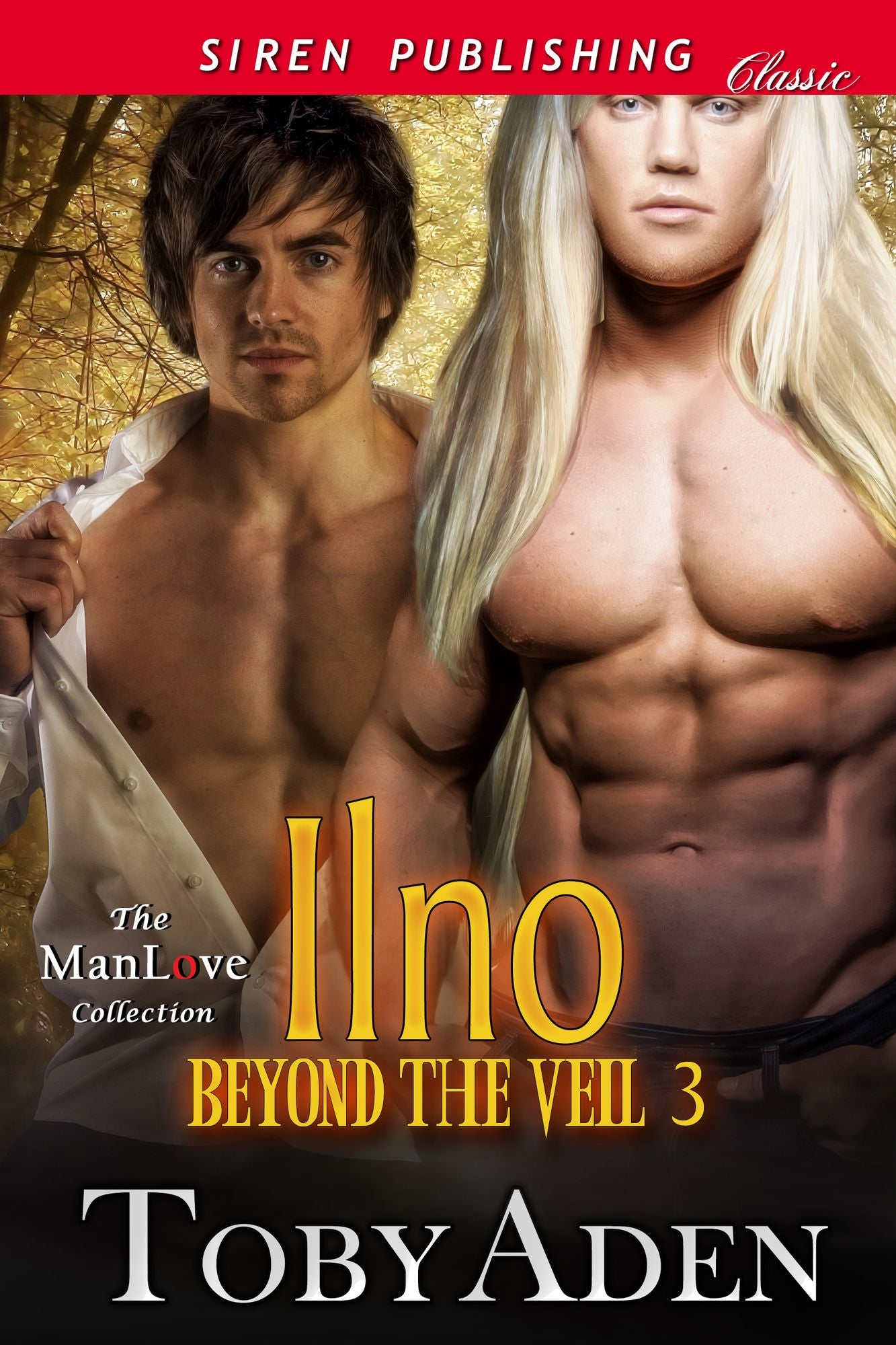 Ilno [Beyond the Veil 3] (Siren Publishing Classic ManLove)