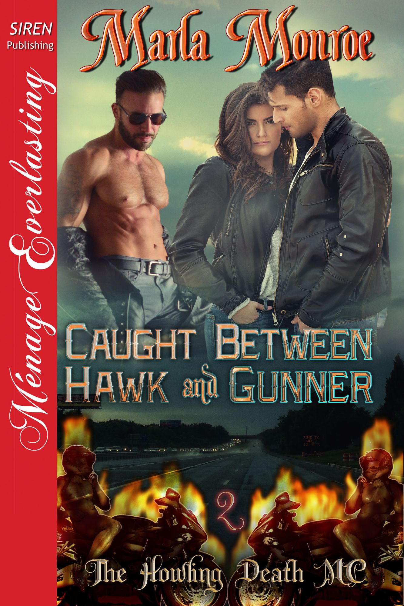 Caught Between Hawk and Gunner [The Howling Death MC 2] (Siren Publishing Menage Everlasting)