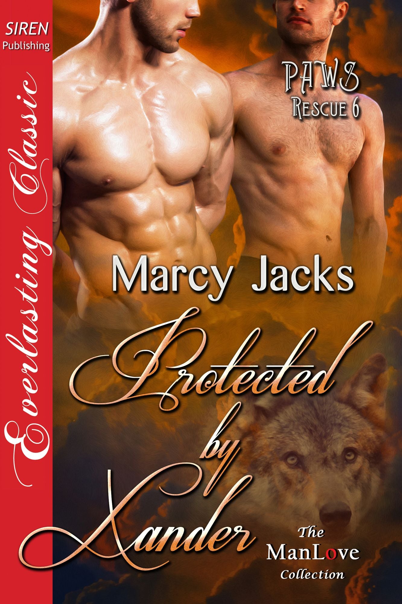 Protected by Xander [PAWS Rescue 6] (Siren Publishing Everlasting Classic ManLove)