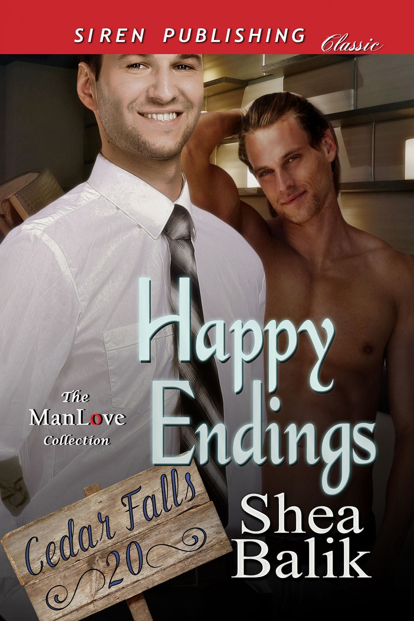 Happy Endings [Cedar Falls 20] (Siren Publishing Classic ManLove)