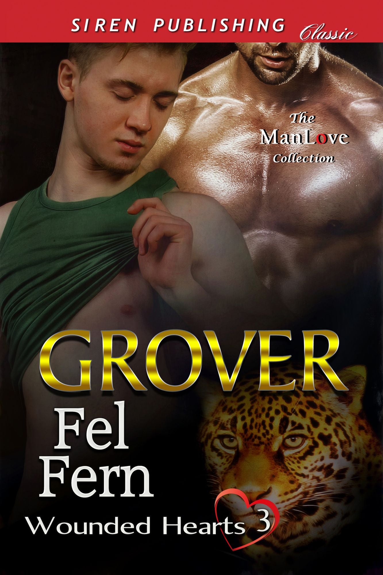 Grover [Wounded Hearts 3] (Siren Publishing Classic ManLove)