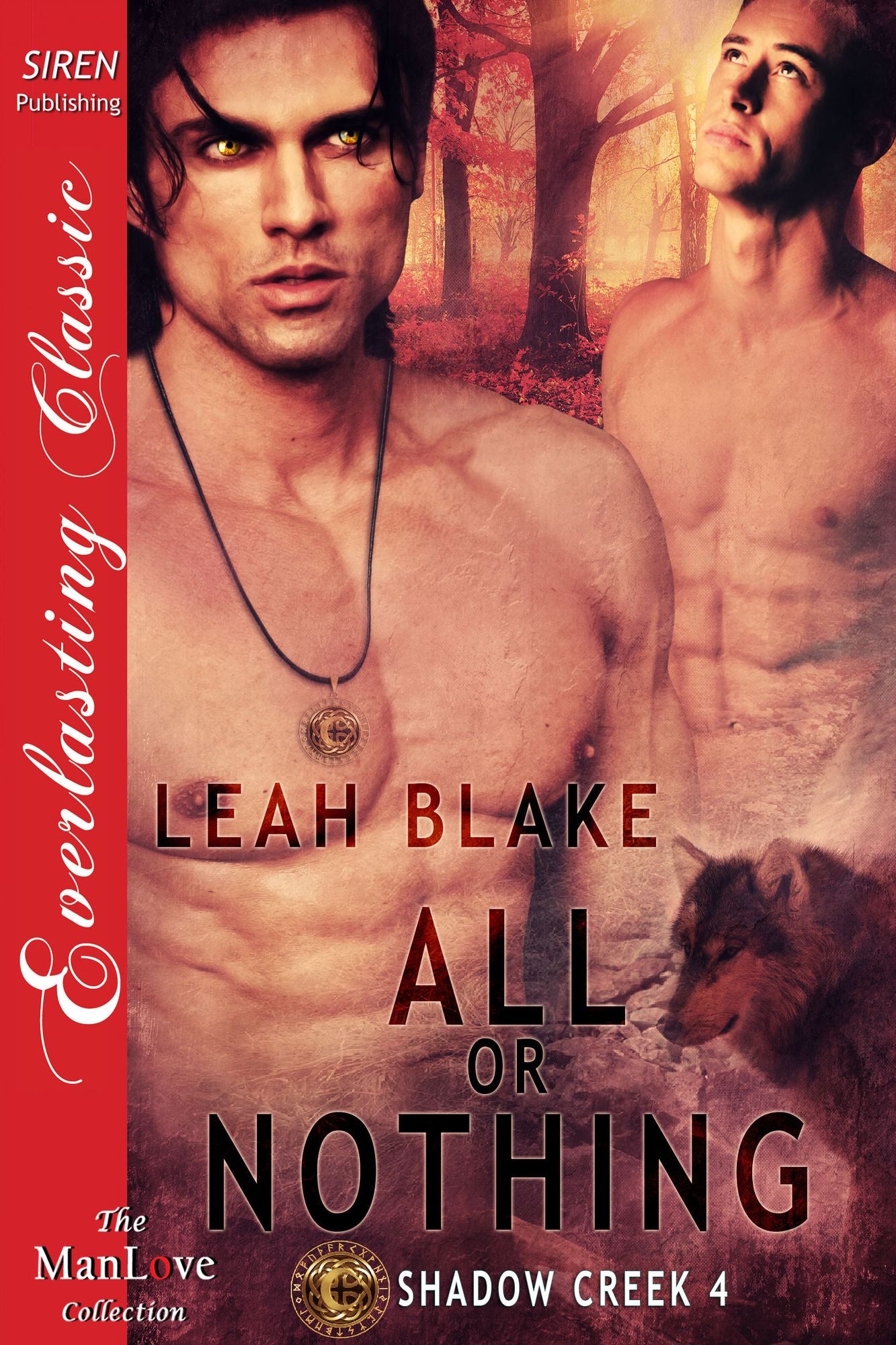 All or Nothing [Shadow Creek 4] (Siren Publishing Everlasting Classic ManLove)