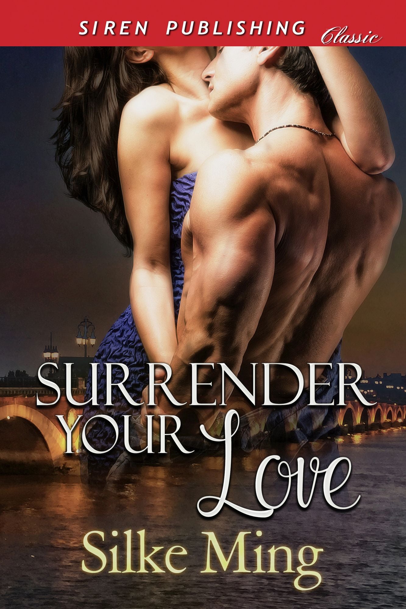 Surrender Your Love (Siren Publishing Classic)