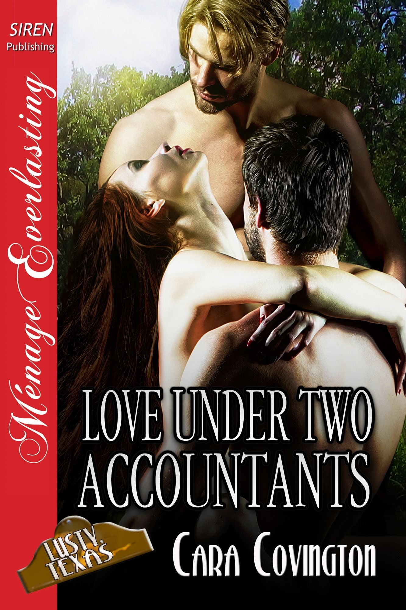 Love Under Two Accountants [The Lusty, Texas Collection] (Siren Publishing Menage Everlasting)