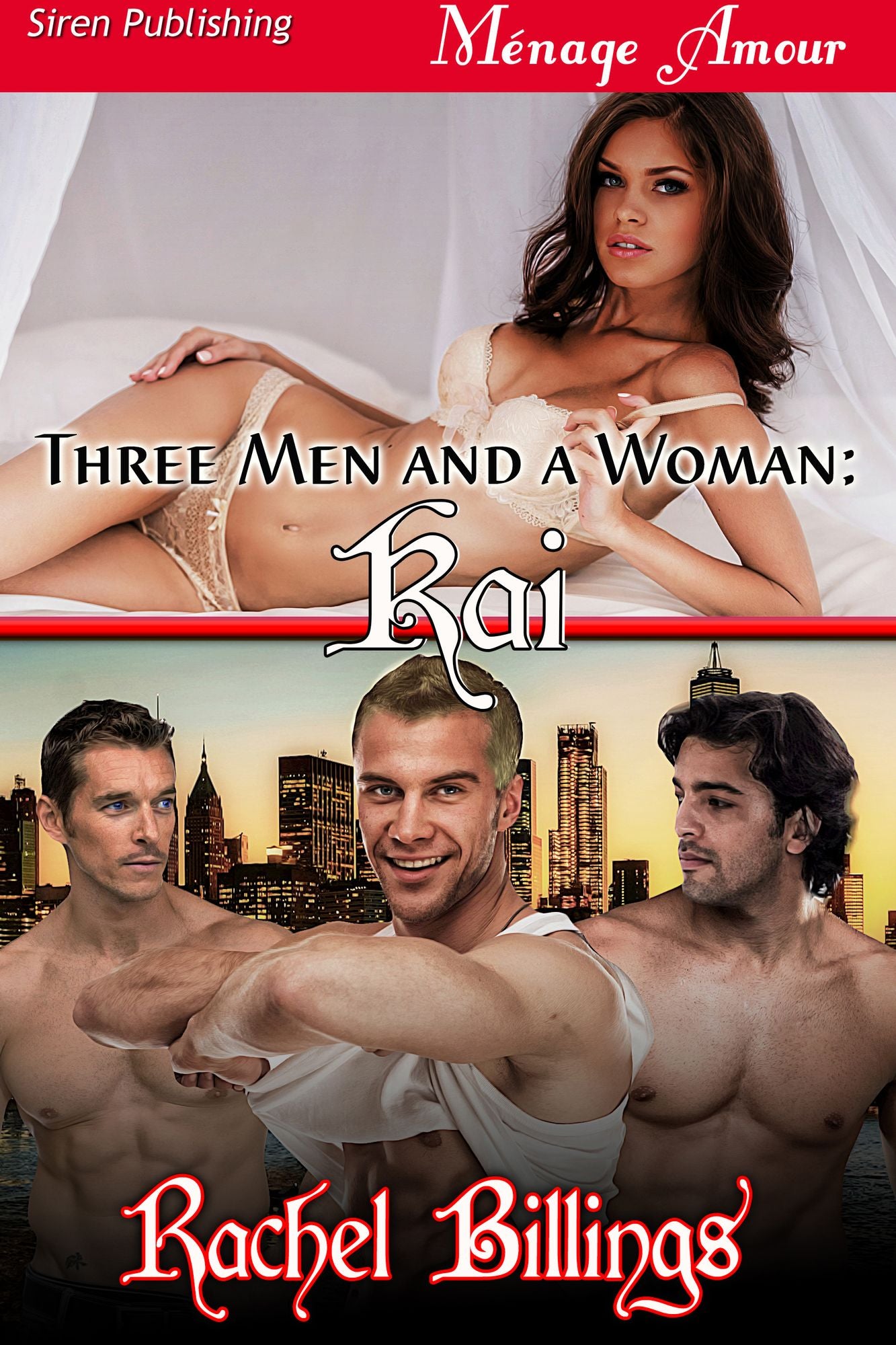 Three Men and a Woman: Kai (Siren Publishing Menage Amour)