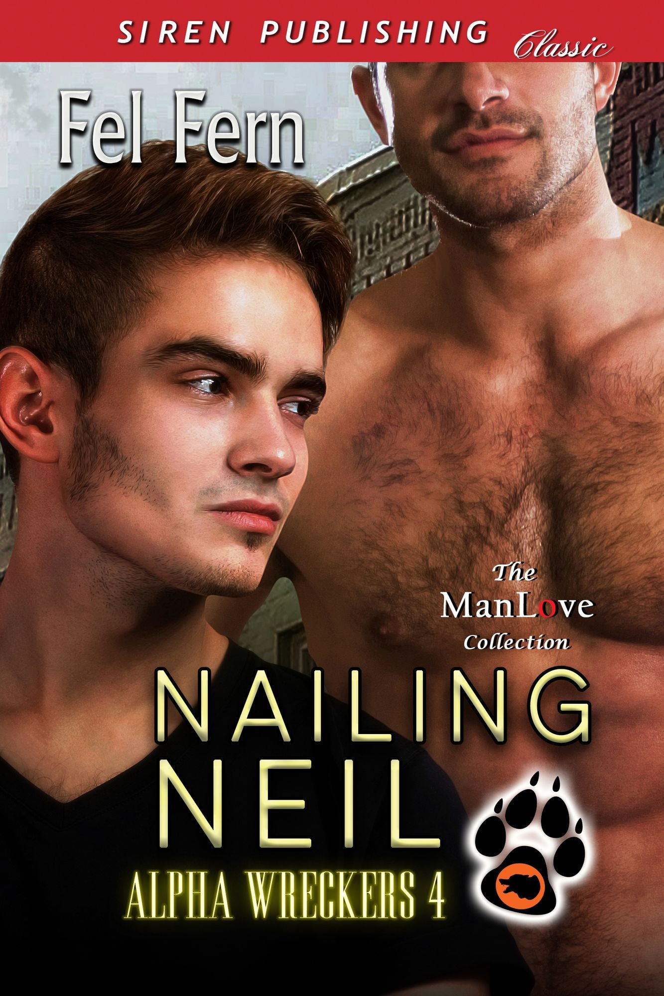 Nailing Neil [Alpha Wreckers 4] (Siren Publishing Classic ManLove)