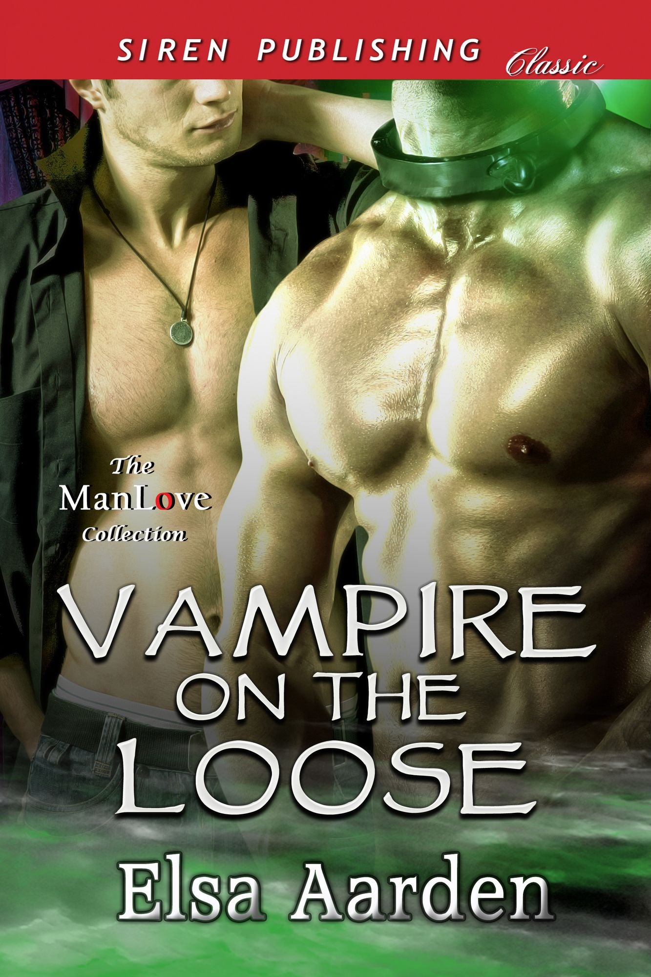 Vampire on the Loose (Siren Publishing Classic ManLove)