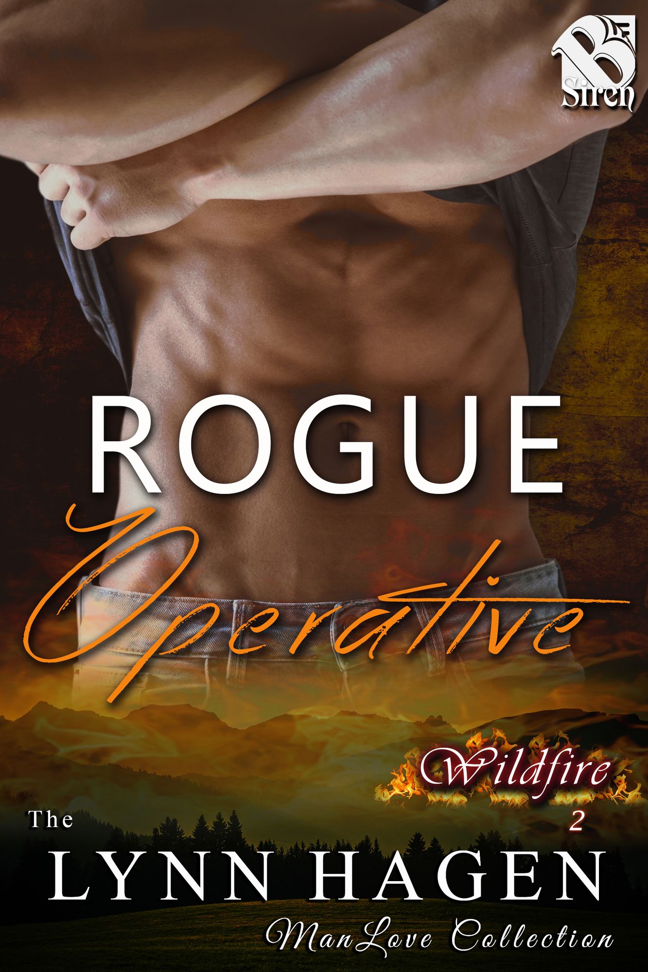 Rogue Operative [Wildfire 2] (Siren Publishing The Lynn Hagen ManLove Collection)