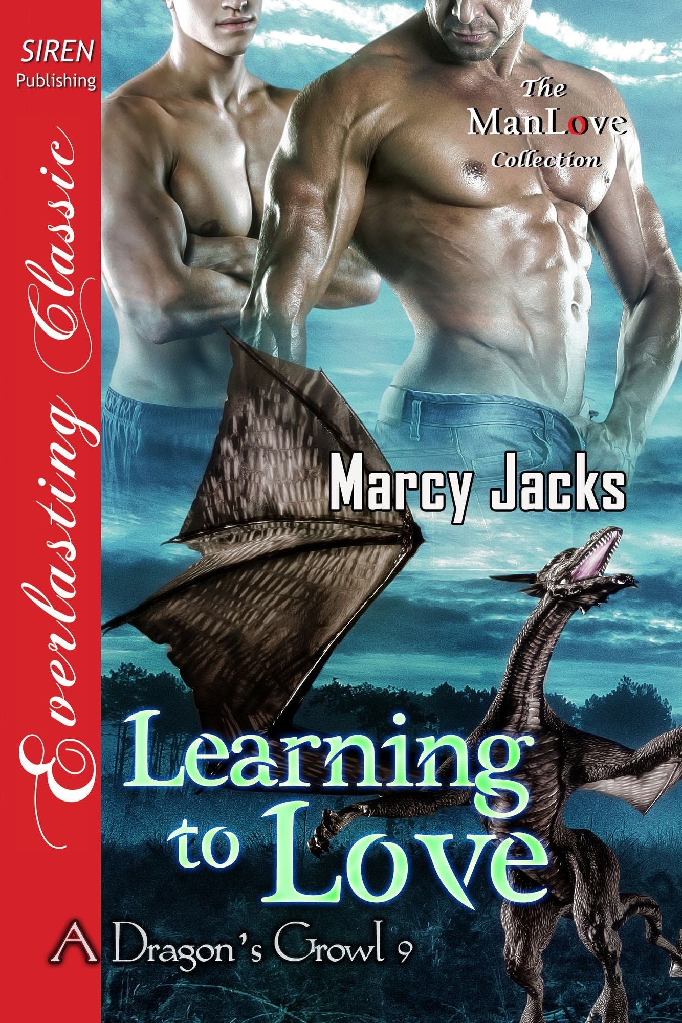 Learning to Love [A Dragon's Growl 9] (Siren Publishing Everlasting Classic ManLove)