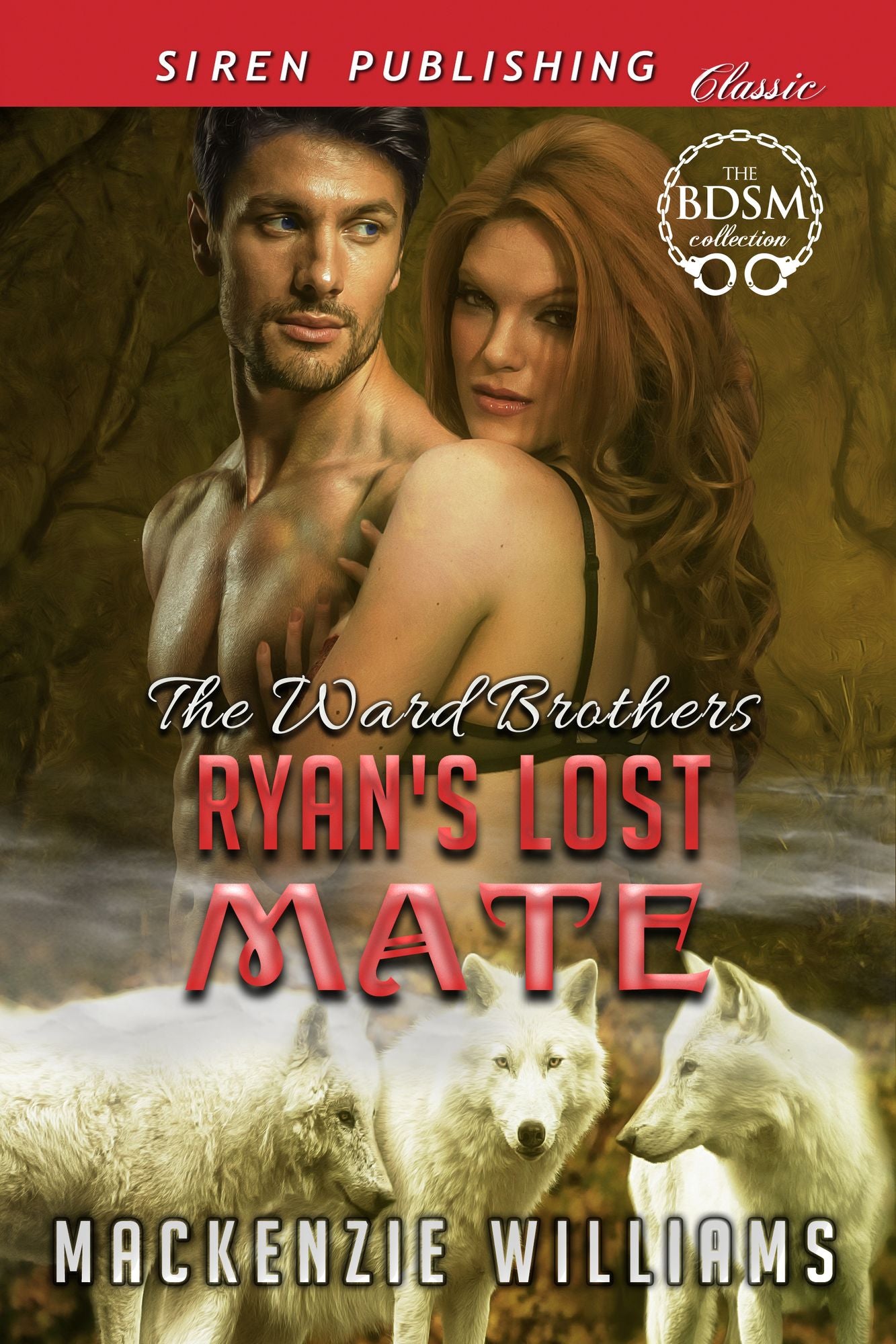 Ryan's Lost Mate [The Ward Brothers] (Siren Publishing Allure)