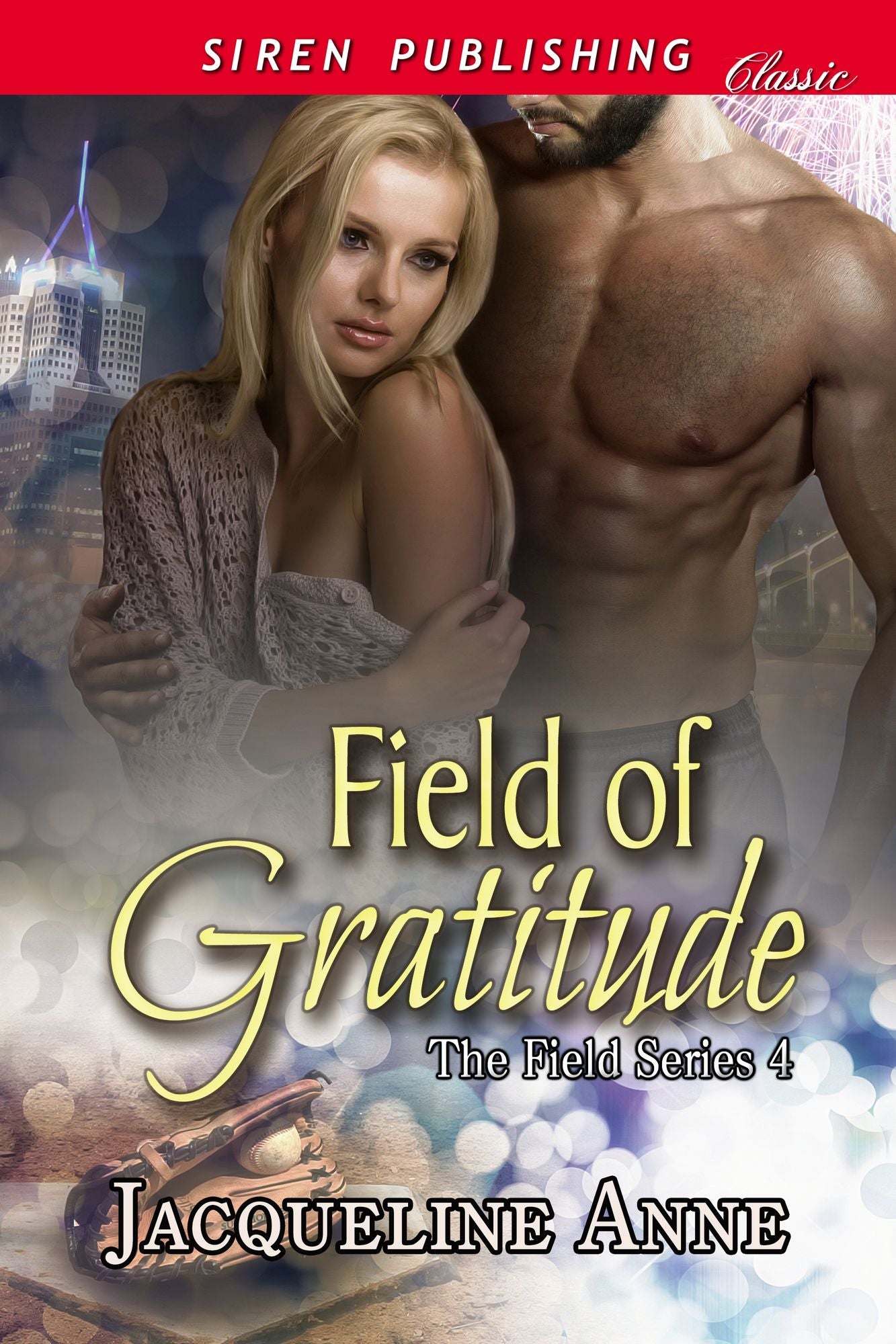 Field of Gratitude [The Field Series 4] (Siren Publishing Classic)