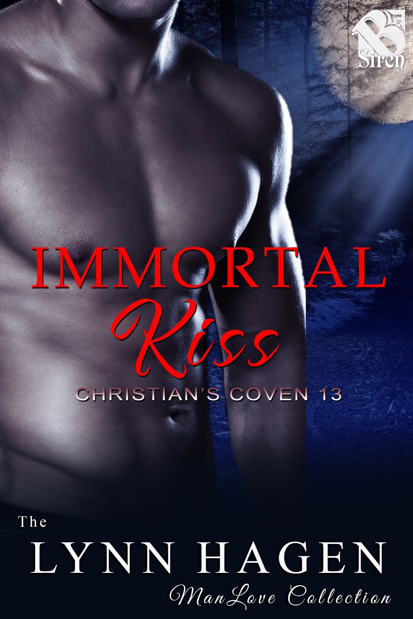 Immortal Kiss [Christian's Coven 13] (Siren Publishing The Lynn Hagen ManLove Collection)