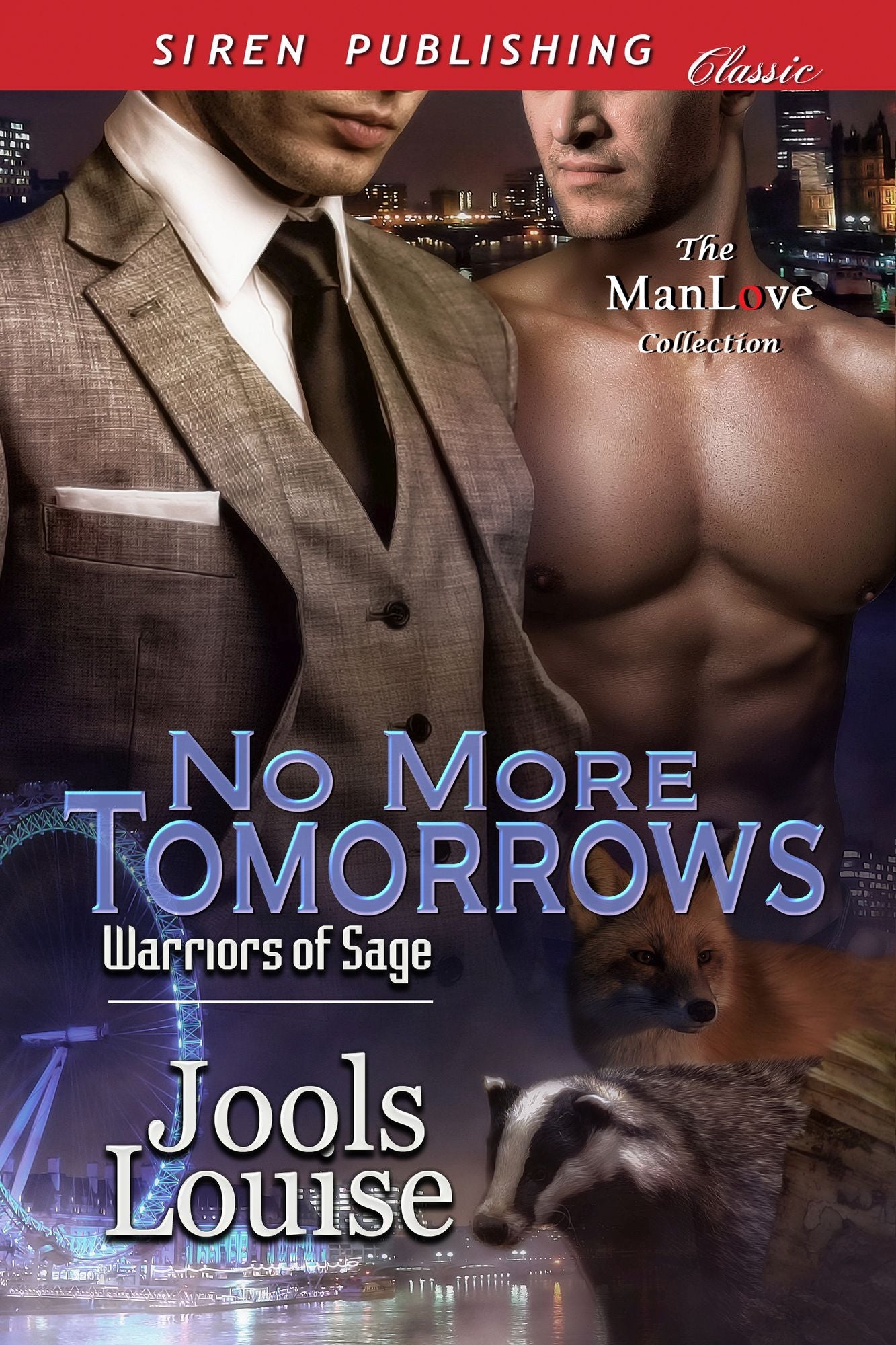 No More Tomorrows [Warriors of Sage] (Siren Publishing Classic ManLove)