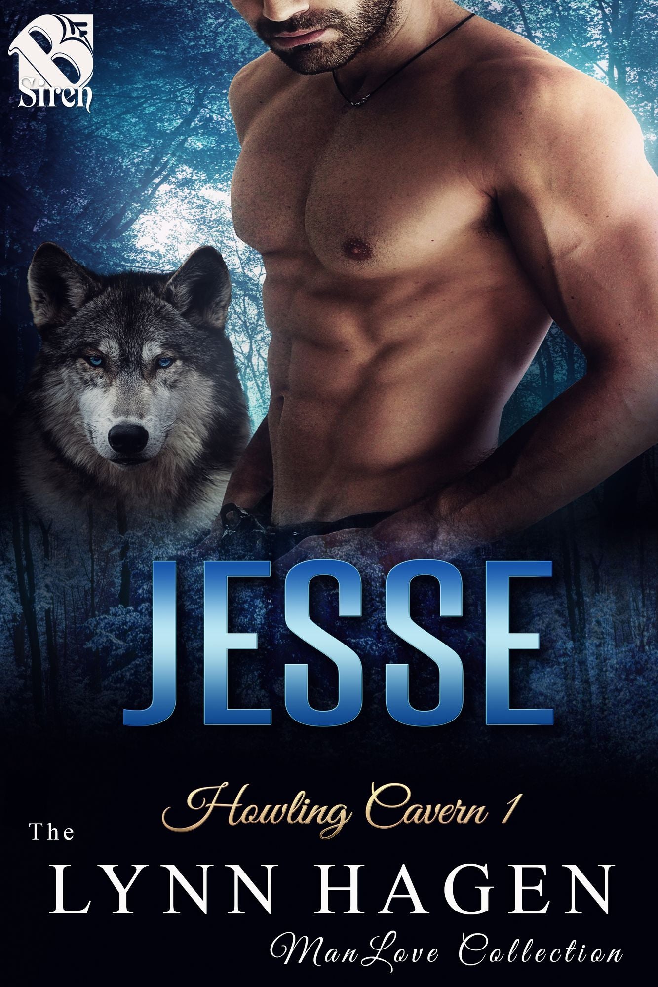 Jesse [Howling Cavern 1] (Siren Publishing The Lynn Hagen ManLove Collection)