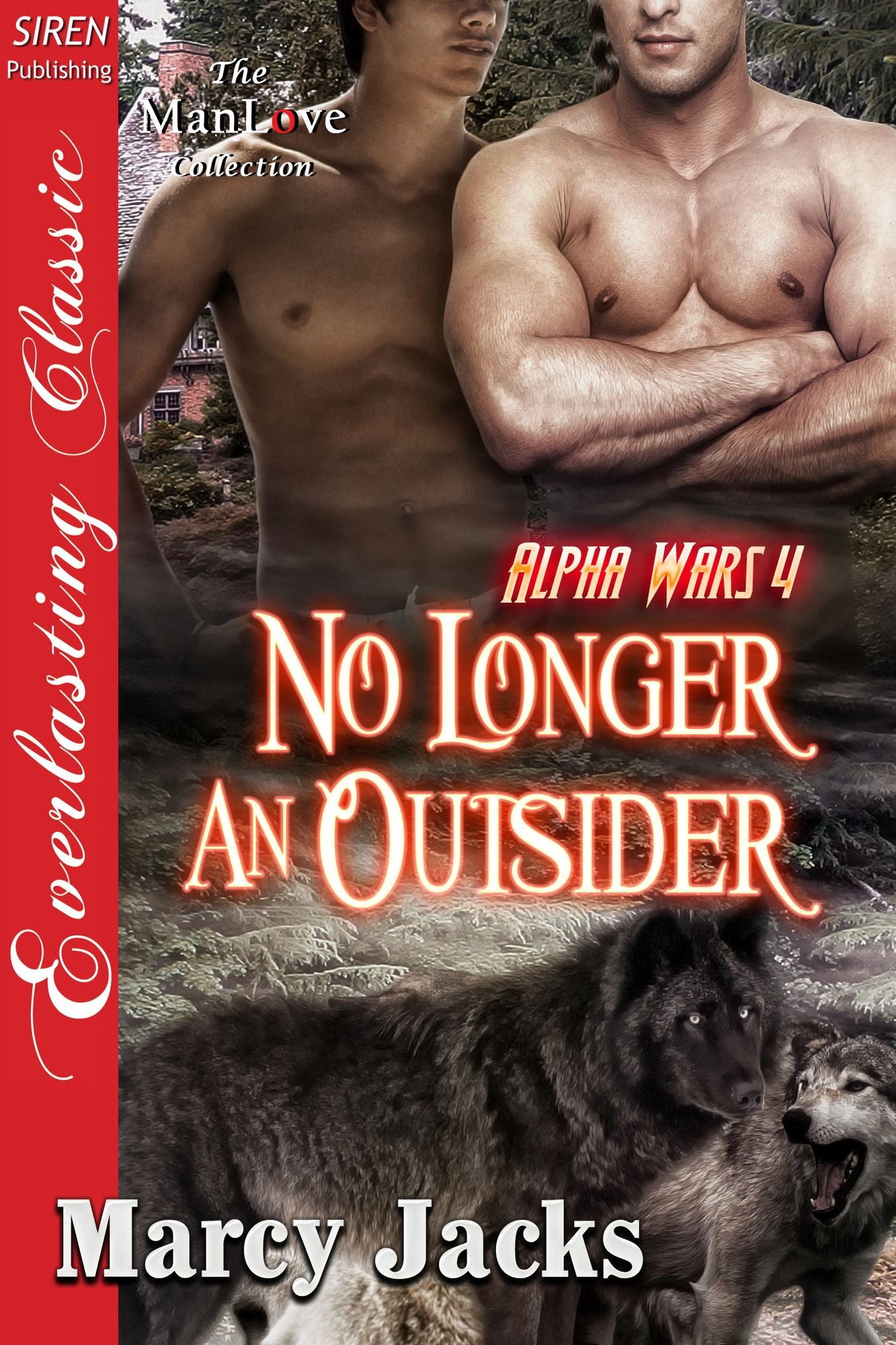 No Longer an Outsider [Alpha Wars 4] (Siren Publishing Everlasting Classic ManLove)
