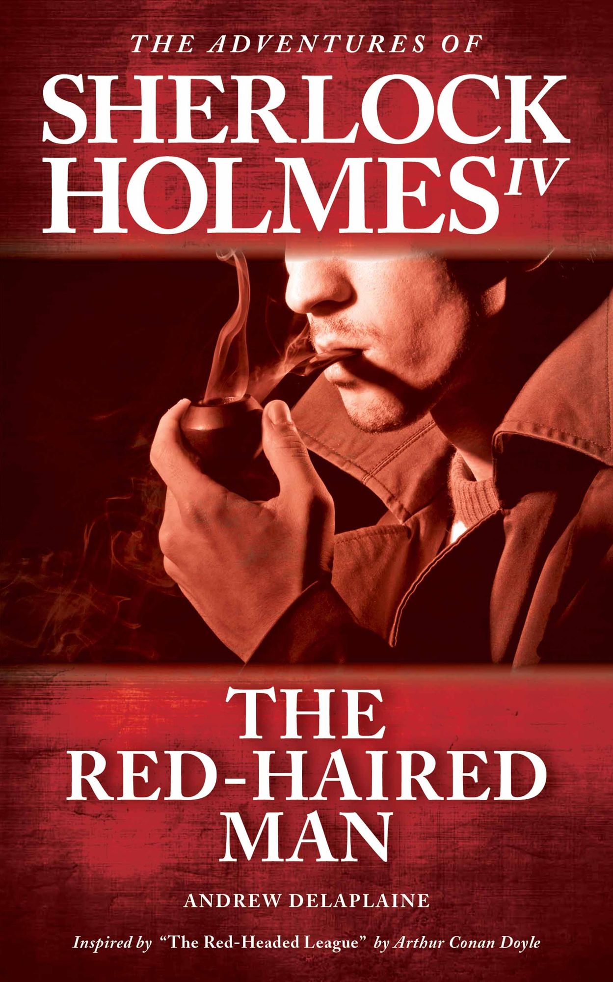 The Red-haired Man: The Adventures of Sherlock Holmes IV