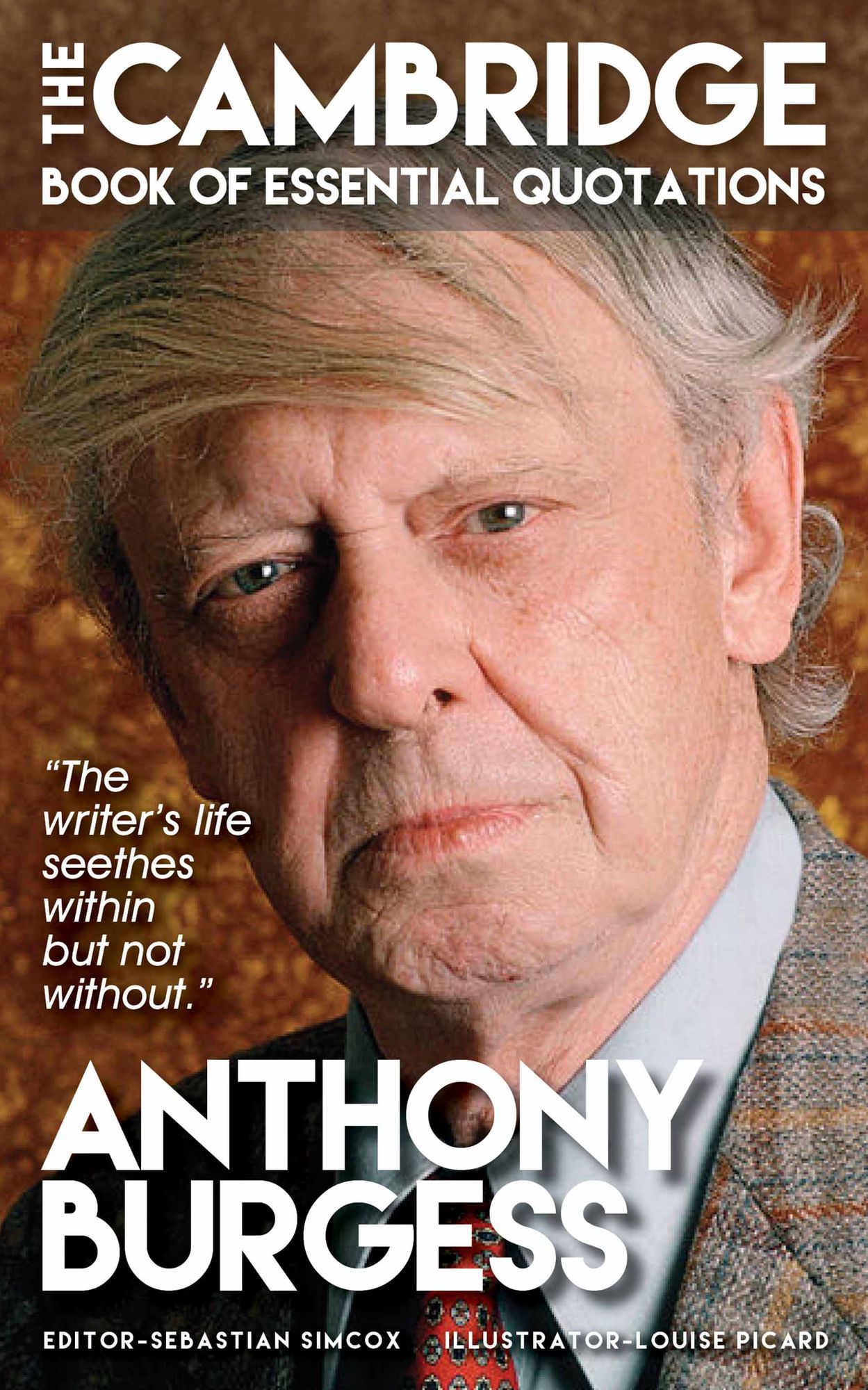 ANTHONY BURGESS - The Cambridge Book of Essential Quotations