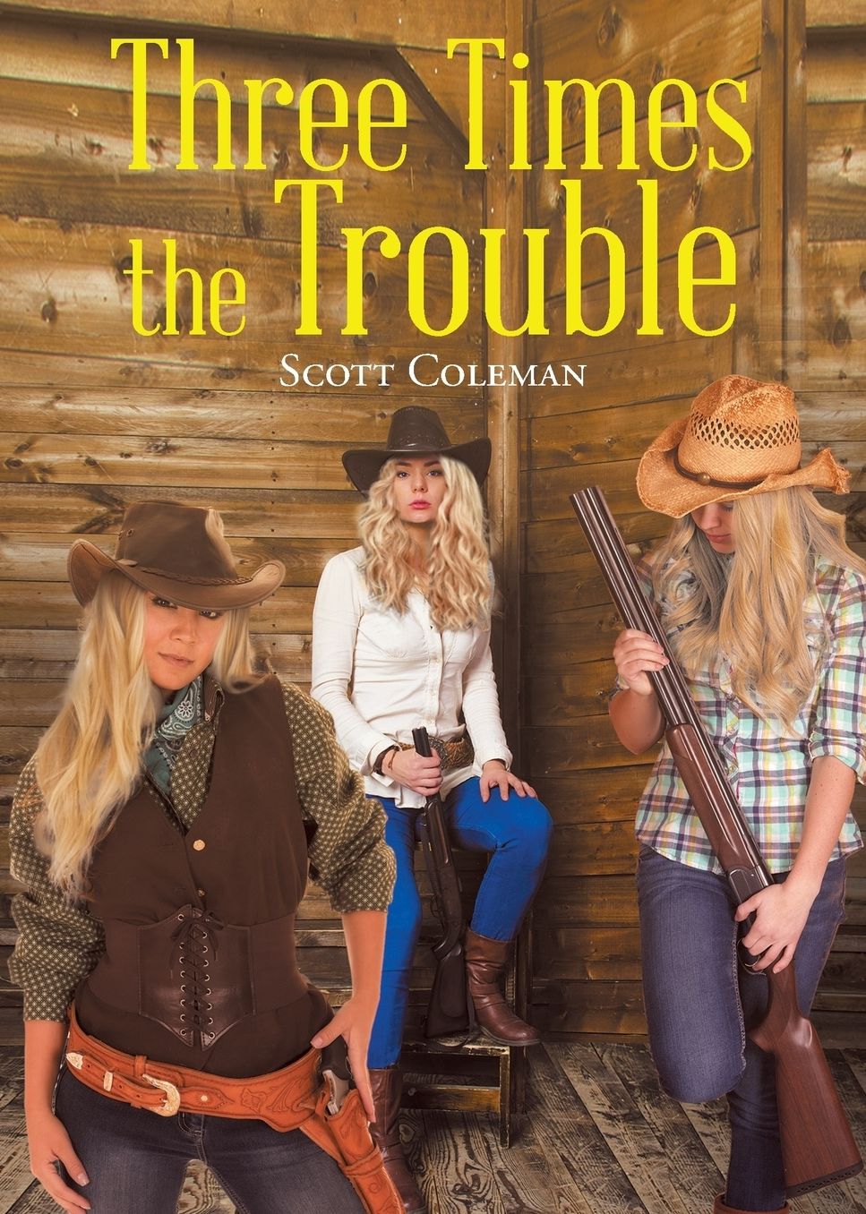 Three Times the Trouble
