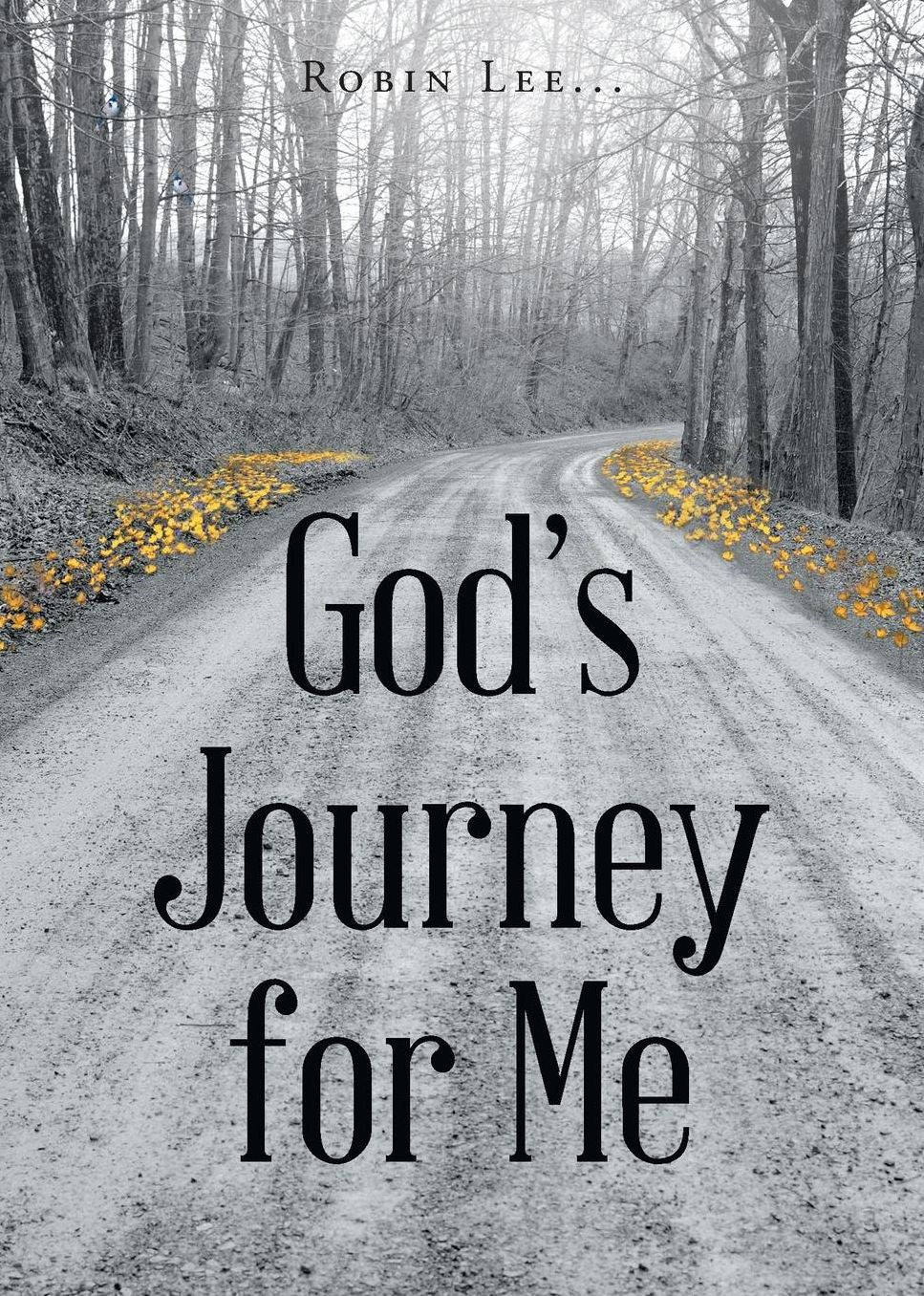God's Journey for Me