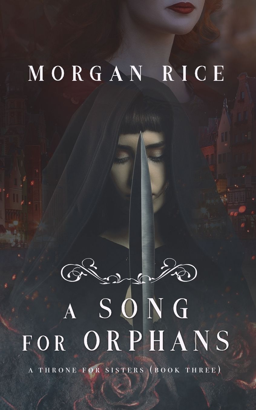 A Song for Orphans (A Throne for Sisters-Book Three)