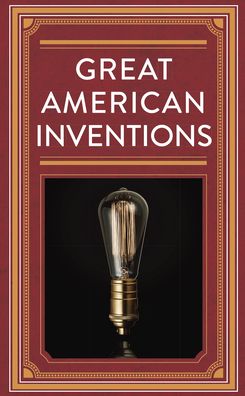 Great American Inventions